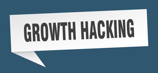 growth hacking speech bubble. growth hacking ribbon sign. growth hacking banner