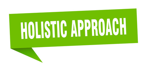 holistic approach speech bubble. holistic approach ribbon sign. holistic approach banner