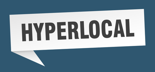 hyperlocal speech bubble. hyperlocal ribbon sign. hyperlocal banner