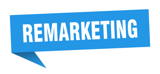 remarketing speech bubble. remarketing ribbon sign. remarketing banner