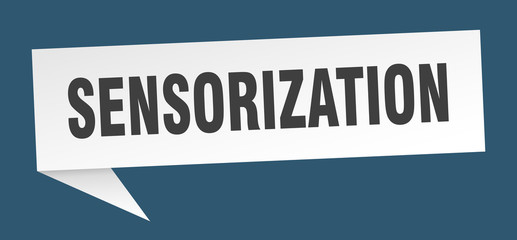 sensorization speech bubble. sensorization ribbon sign. sensorization banner