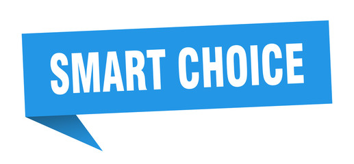 smart choice speech bubble. smart choice ribbon sign. smart choice banner