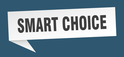 smart choice speech bubble. smart choice ribbon sign. smart choice banner