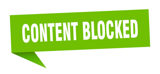 content blocked speech bubble. content blocked ribbon sign. content blocked banner