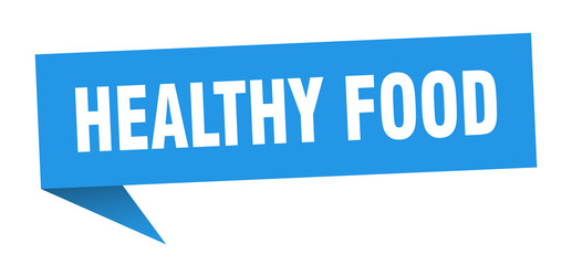 healthy food speech bubble. healthy food ribbon sign. healthy food banner