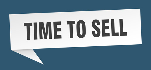 time to sell speech bubble. time to sell ribbon sign. time to sell banner