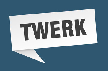 twerk speech bubble. twerk ribbon sign. twerk banner