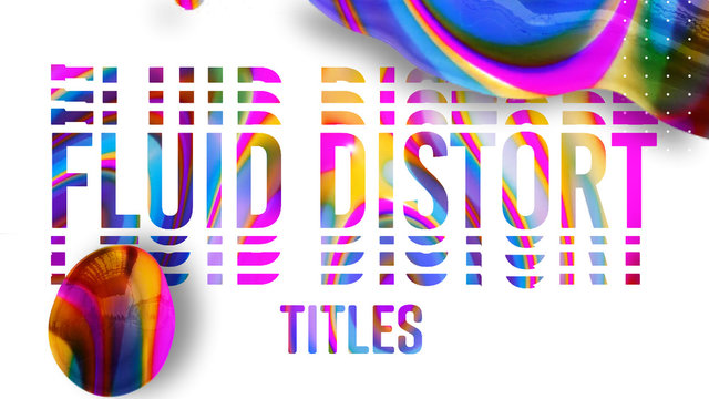 Fluid Distort Titles