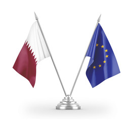 European Union and Qatar table flags isolated on white 3D rendering