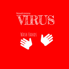 CORONAVIRUS VIRUS. WASH HAND SIGN ILLUSTRATION. 