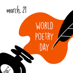 World poetry day, march 21. Vector illustration of inkwell and feather. - obrazy, fototapety, plakaty