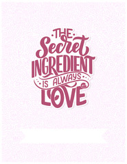 Vector card with hand drawn unique typography design element for greeting cards, decoration, prints and posters. Handwritten lettering quote about kitchen and cooking.