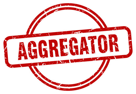 aggregator stamp. aggregator round vintage grunge sign. aggregator