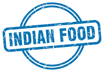 indian food stamp. indian food round vintage grunge sign. indian food