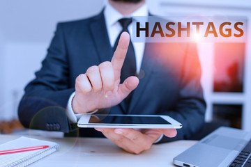Text sign showing Hashtags. Business photo showcasing a word or phrase preceded by a hash sign Type...