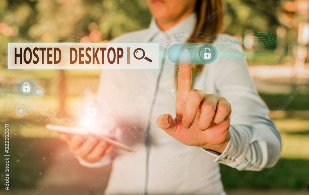 Poster writing note showing hosted desktop. business concept for product set within the larger cloudcomputi