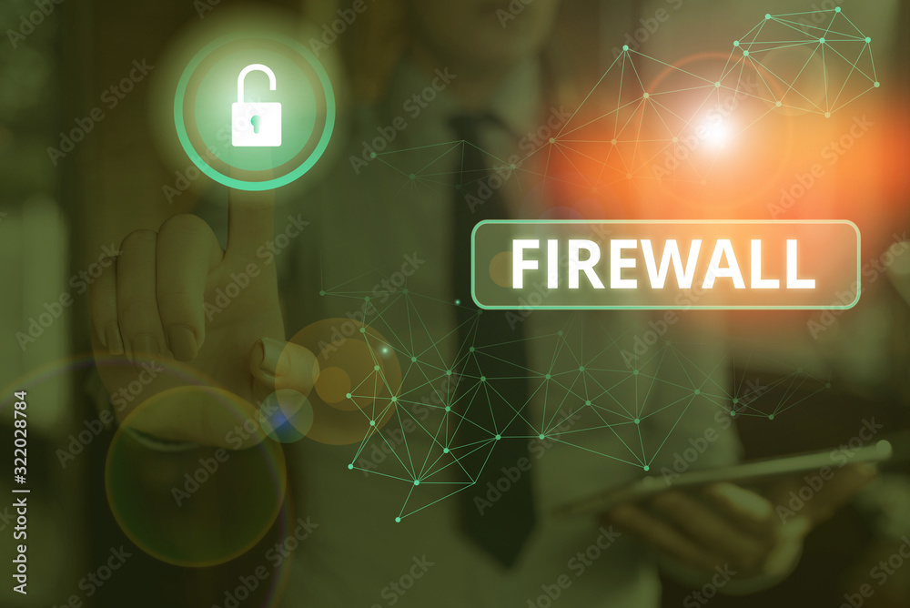 Poster text sign showing firewall. business photo text protect network or system from unauthorized access w