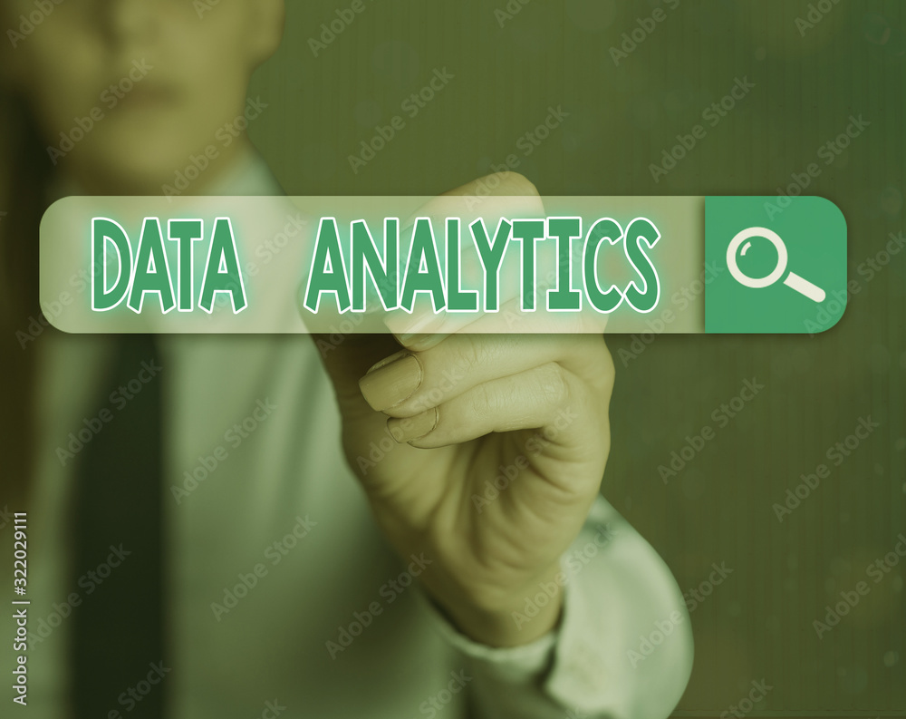 Poster word writing text data analytics. business photo showcasing process of examining data sets in order 