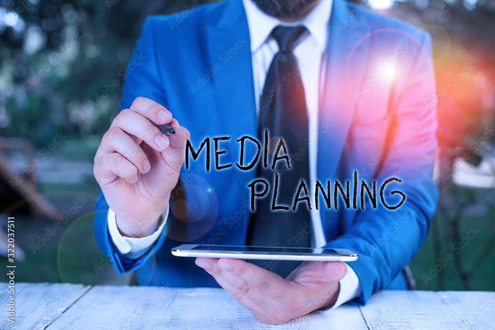 Poster conceptual hand writing showing media planning. concept meaning the process of identifying and selec
