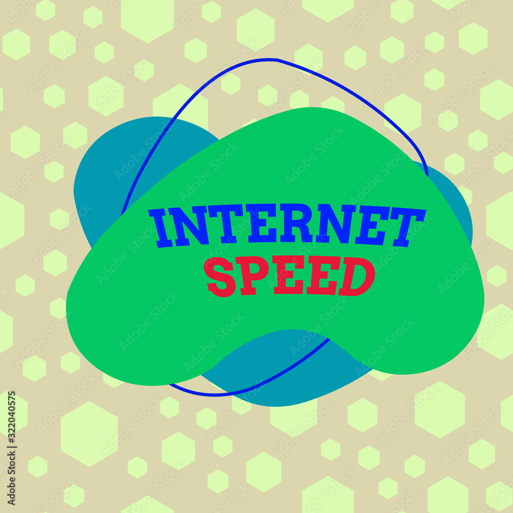 Poster text sign showing internet speed. business photo text the rate which internet connection is able to 