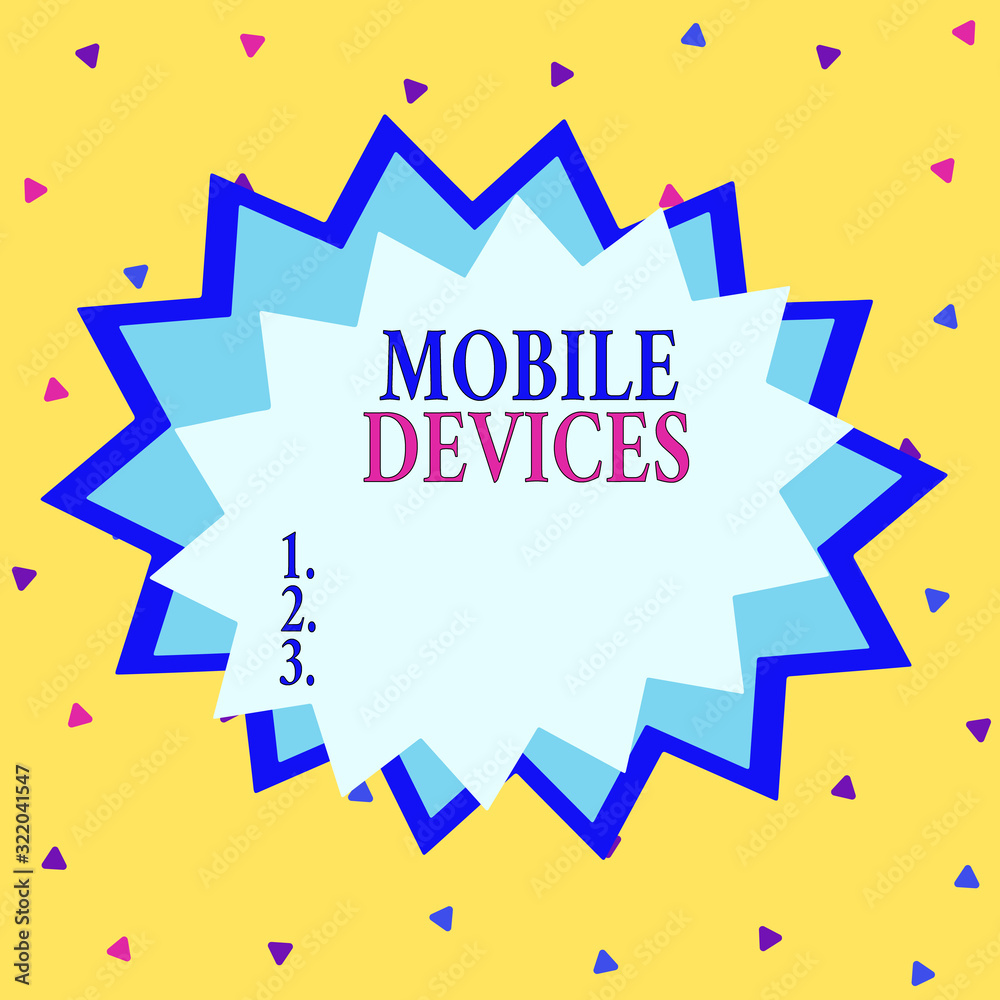Poster word writing text mobile devices. business photo showcasing portable computing device such as a smar