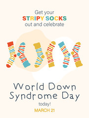 World Down syndrome day, March 21. Colorful vector concept with cute socks and label Get your stripy socks out and celebrate - 322048158
