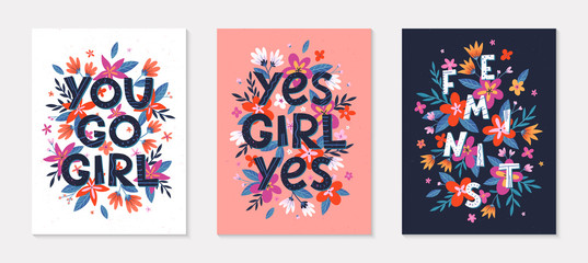 Set of girly vector illustrations stylish print for t shirts posters cards and prints with flowers and floral elements.Feminism quotes and woman motivational slogans.Women's movement concepts.