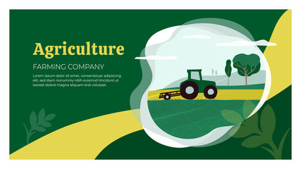 Vector illustration of agriculture industry with tractor on field, farming activities. Farm landscape and scenery of countryside on green background. Design template for banner, layout, web, flyer, ad