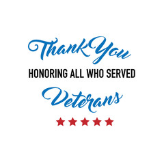  Thank You Veterans. Veterans day. Honoring all who served. November 11.