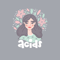 Vector hand drawn illustration. Girl and the inscription. Acids lettering. The concept of skincare, dermatology and cosmetology. Clean healthy skin, peeling. Poster in light colors.