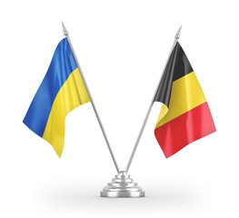 Belgium and Ukraine table flags isolated on white 3D rendering