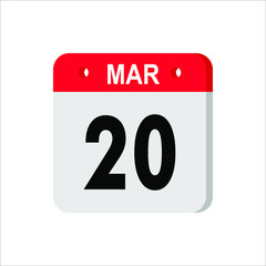 March 20 - Calendar Icon. Calendar Icon with shadow. Flat style. Date, day and month. Reminder. Vector illustration. Organizer application, app symbol. Ui. User interface sign. EPS 10