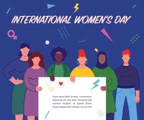 International women's day. Women of different cultures and nationalities fight for freedom and equality. Women's day concept. Vector