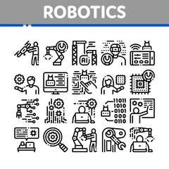 Robotics Master Collection Icons Set Vector. Human Worker With Drone And Robot Machine, Robotics Artificial Intelligence And Binary Code Concept Linear Pictograms. Monochrome Contour Illustrations