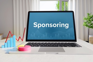 Sponsoring – Business/Statistik. Laptop im Büro mit Begriff auf dem Monitor. Finanzen/Wirtschaft.