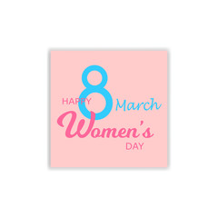 International Women's Day. Vector template with lettering design