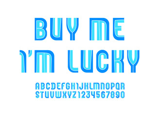 Trendy colorful font, modern striped alphabet, blue letters and numbers, vector illustration