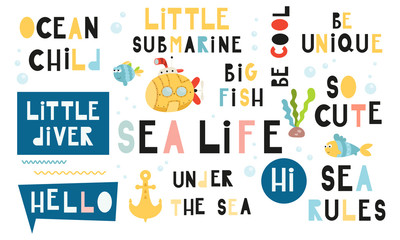 Colorful set of hand drawn space quotes, phrases and words. Graphic design for t-shirt, posters, greeting cards. Vector illustration. Sea life and underwater theme.