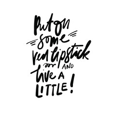 Naklejka premium Hand lettering quote about make up. .illustration for your design. 