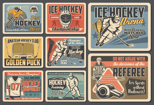 Ice hockey vector design of players, sport sticks, pucks and championship trophy cups, team uniform, skates, goalie helmets and masks, gloves, referee whistle and goal gates. Ice hockey retro posters