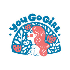 Naklejka premium Vector hand drawn illustration. Girl and feminism quote. You go girl lettering. Colourful artwork, simple icon.