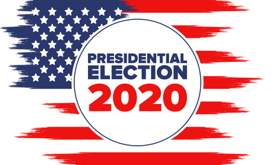Presidential Election 2020 in United States. Vote day, November 3. US Election. Patriotic american element. Poster, card, banner and background. Vector illustration
