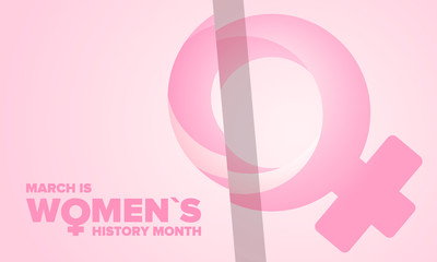 Women's History Month. Celebrated annual in March, to mark women’s contribution to history. Female symbol. Women's rights. Girl power in world. Poster, postcard, banner. Vector illustration