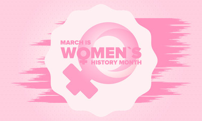 Women's History Month. Celebrated annual in March, to mark women’s contribution to history. Female symbol. Women's rights. Girl power in world. Poster, postcard, banner. Vector illustration