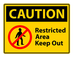 Restricted Area Keep Out Symbol Sign On White Background