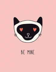 Foto op Aluminium Hand getekende Valentijnsdag kaart, banner met schattig Siamese kat gezicht met hartvormige ogen, tekst Be mine. Vector illustratie. Lijntekening. Geïsoleerde objecten. Ontwerpconcept om af te drukken, uit te nodigen, cadeaulabel. © Maria Skrigan