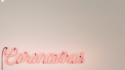 Bright pink neon sign that says the word Coronavirus on a white wall background