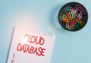 Conceptual hand writing showing Cloud Database. Concept meaning optimized or built for a...