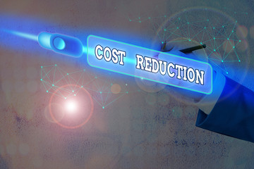 Text sign showing Cost Reduction. Business photo text process of finding and removing unwarranted...