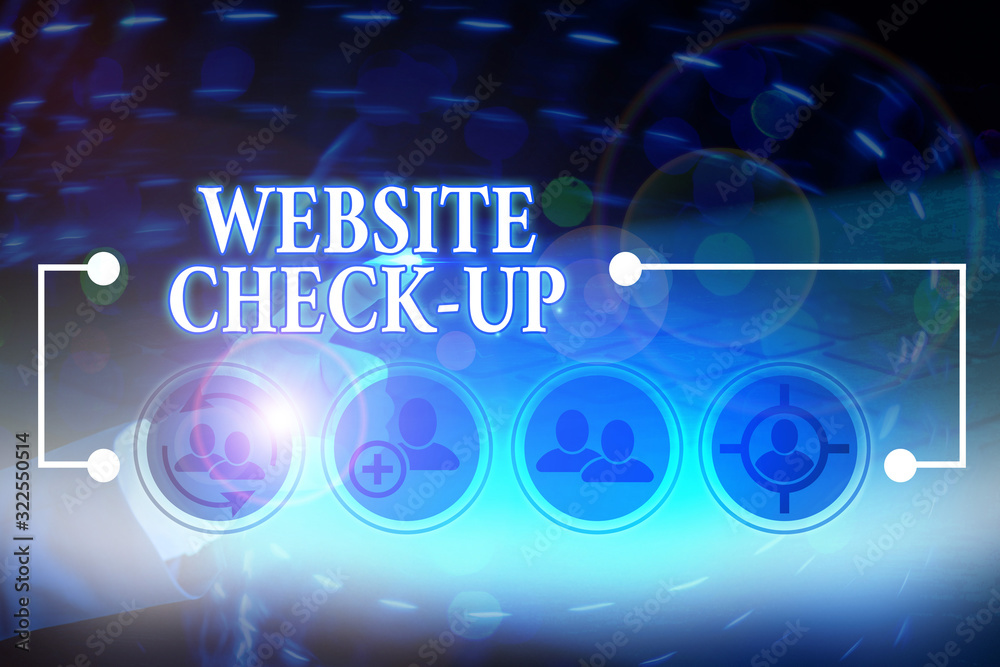 Fototapete Writing note showing Website Check Up. Business concept for an examination of a website to see if something is in order